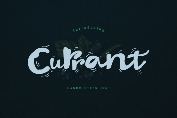 Currant: A Sweet Handwritten Font for Crafters