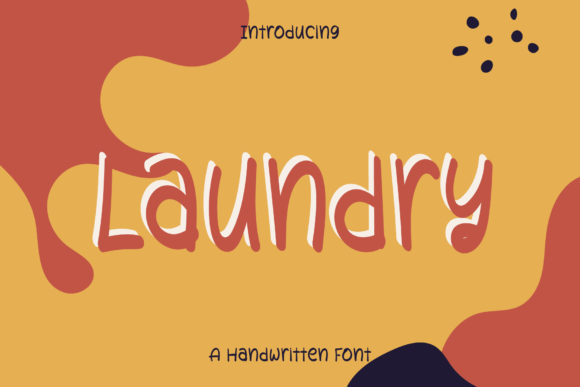 Laundry: A Handwritten Font for Campaigns