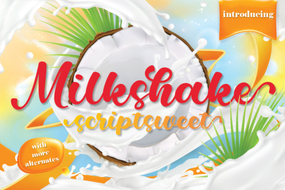Milkshake Scriptsweet: A Premium Script Font for Web Design