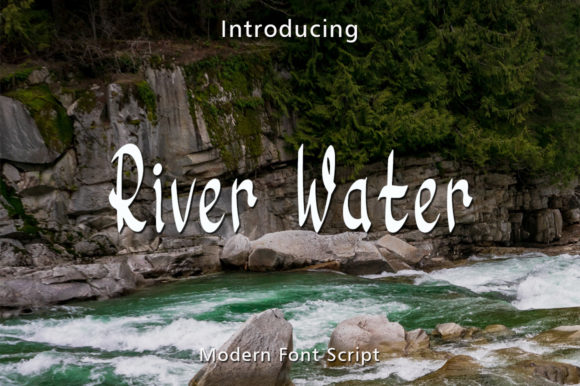 River Water Font: A Timeless Script for Your Brand