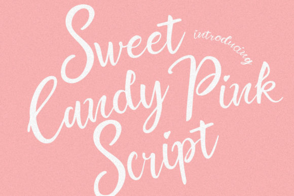 Sweet Candy Pink: A Cheerful Script Font for Editors