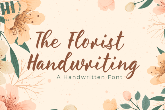 The Florist Handwriting: A Timeless Font for Your Brand